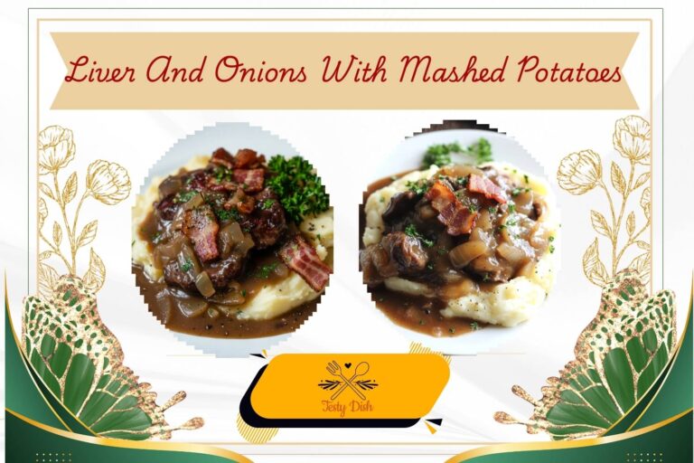 liver and onions with mashed potatoes