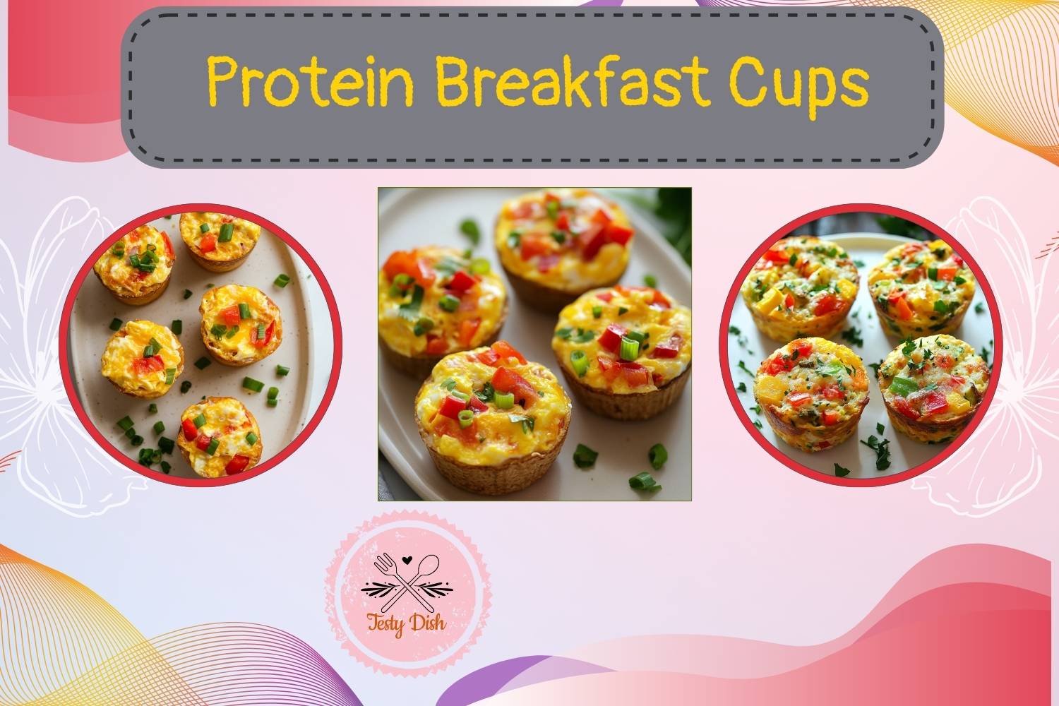 protein breakfast cups