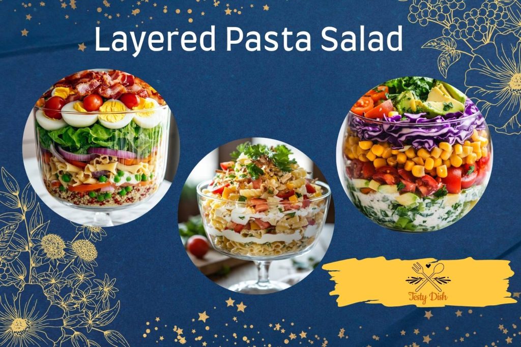 layered pasta salad