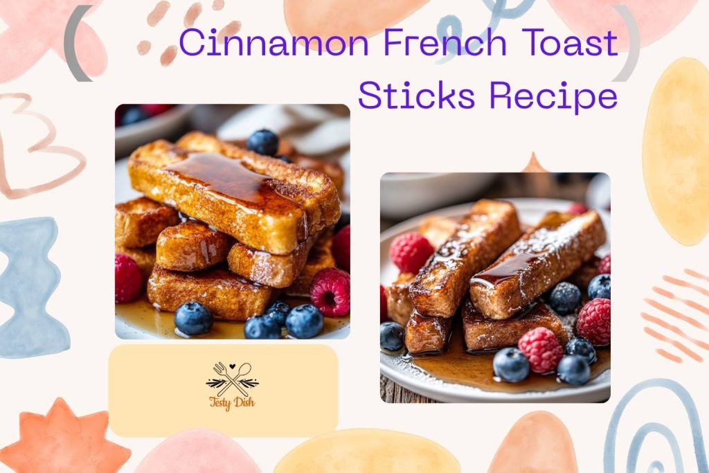 cinnamon french toast sticks recipe