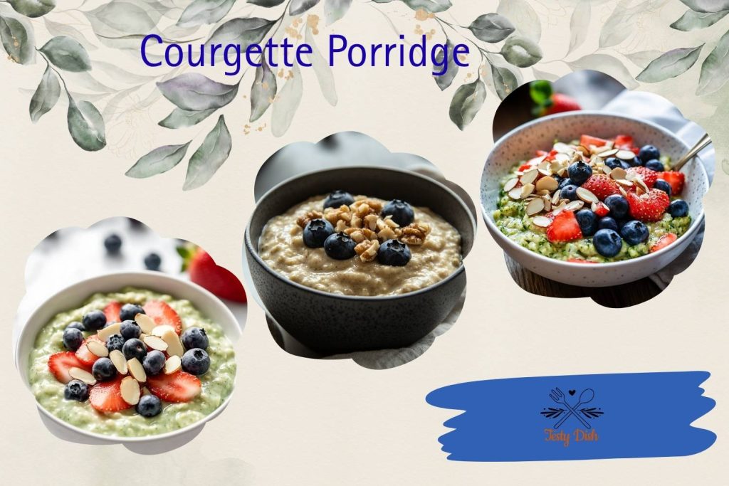 courgette porridge