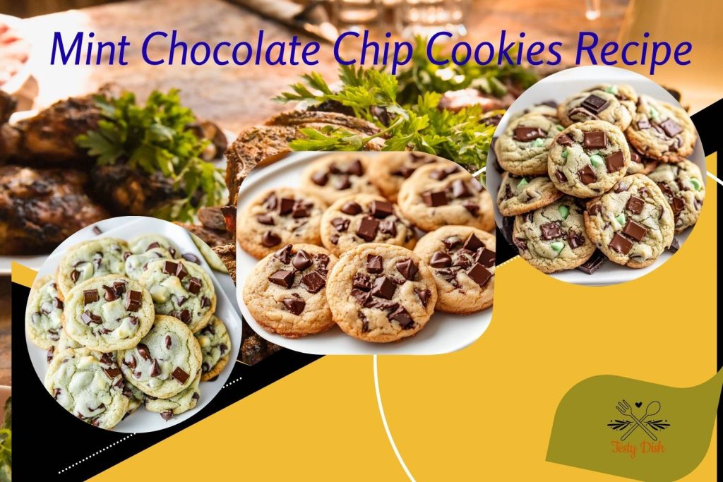 mint chocolate chip cookies recipe