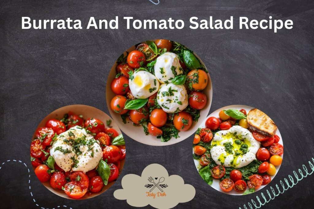 burrata and tomato salad recipe