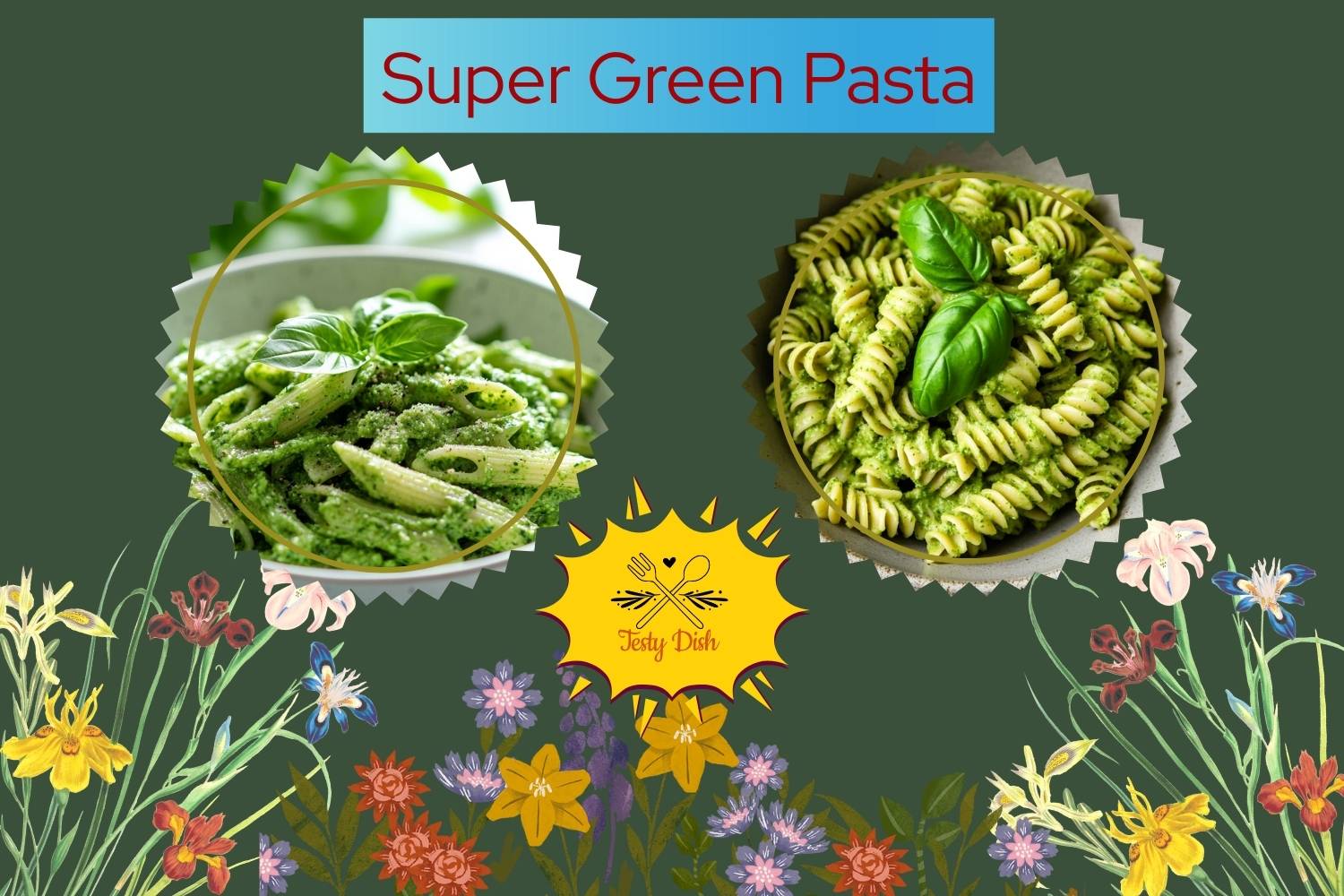 super green pasta